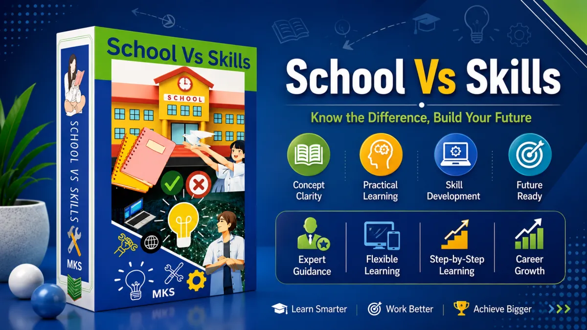 School Vs Skills